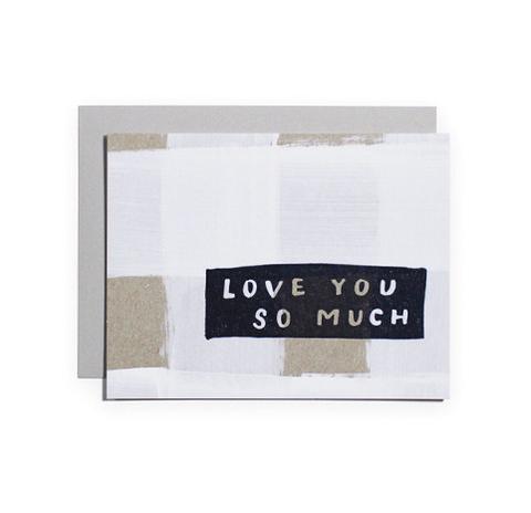 Love You So Much Card